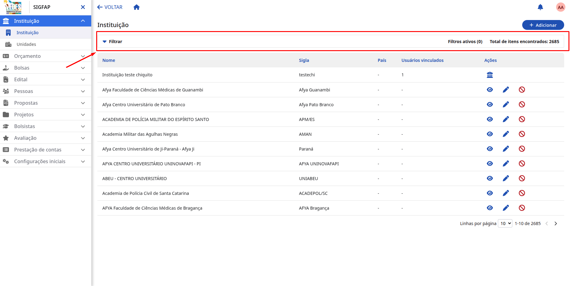 Selecionando a opção Filtrar na listagem de instituições. Clicando no botão Filtrar.