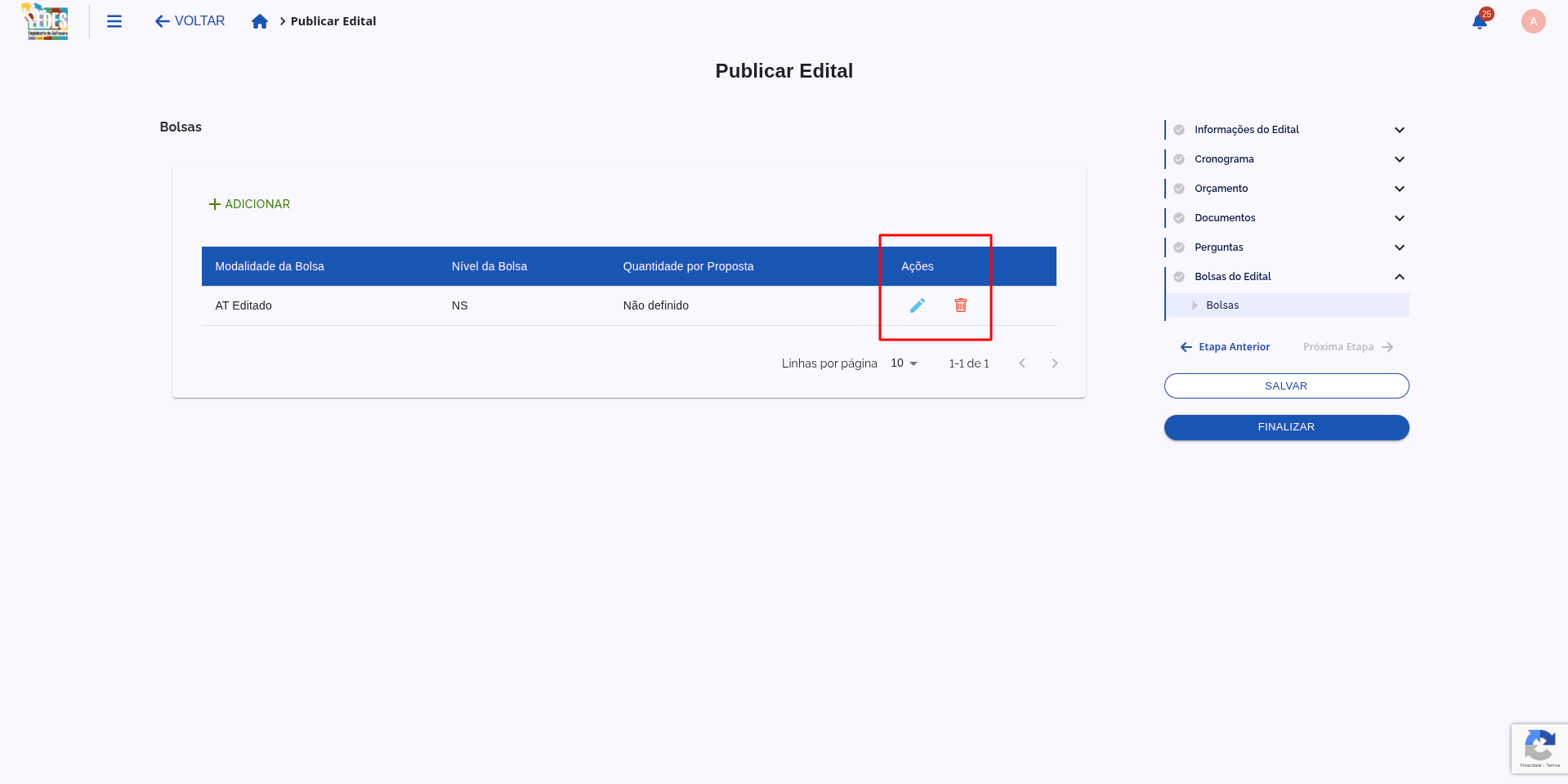 Ações disponíveis para cada bolsa adicionada ao edital.