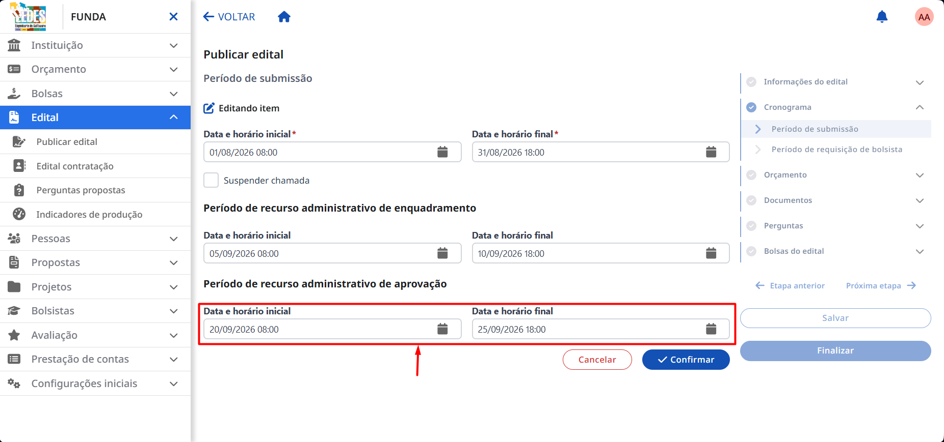 Data inicial e final para o recurso de aprovação.