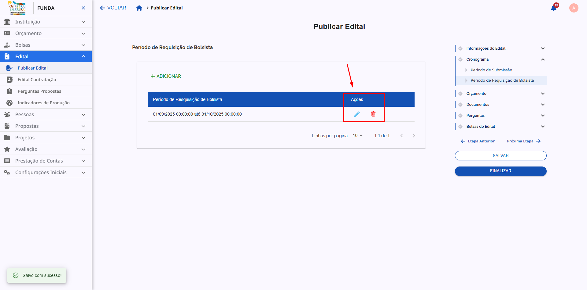 Coluna 'Ações' mostrando os ícones para Editar e Excluir um período de requisição.
