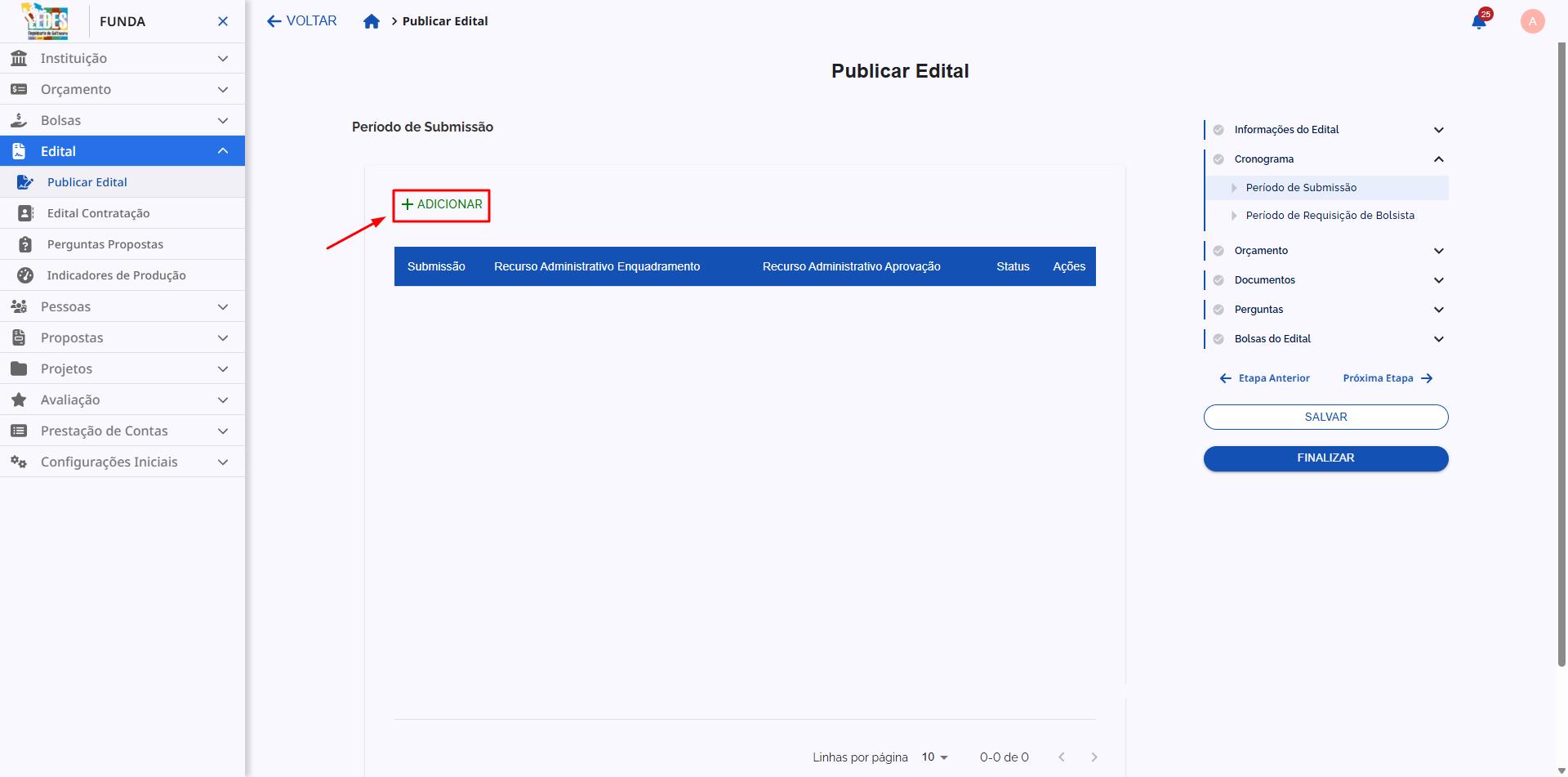 Botão +ADICIONAR para criar um novo período de submissão.