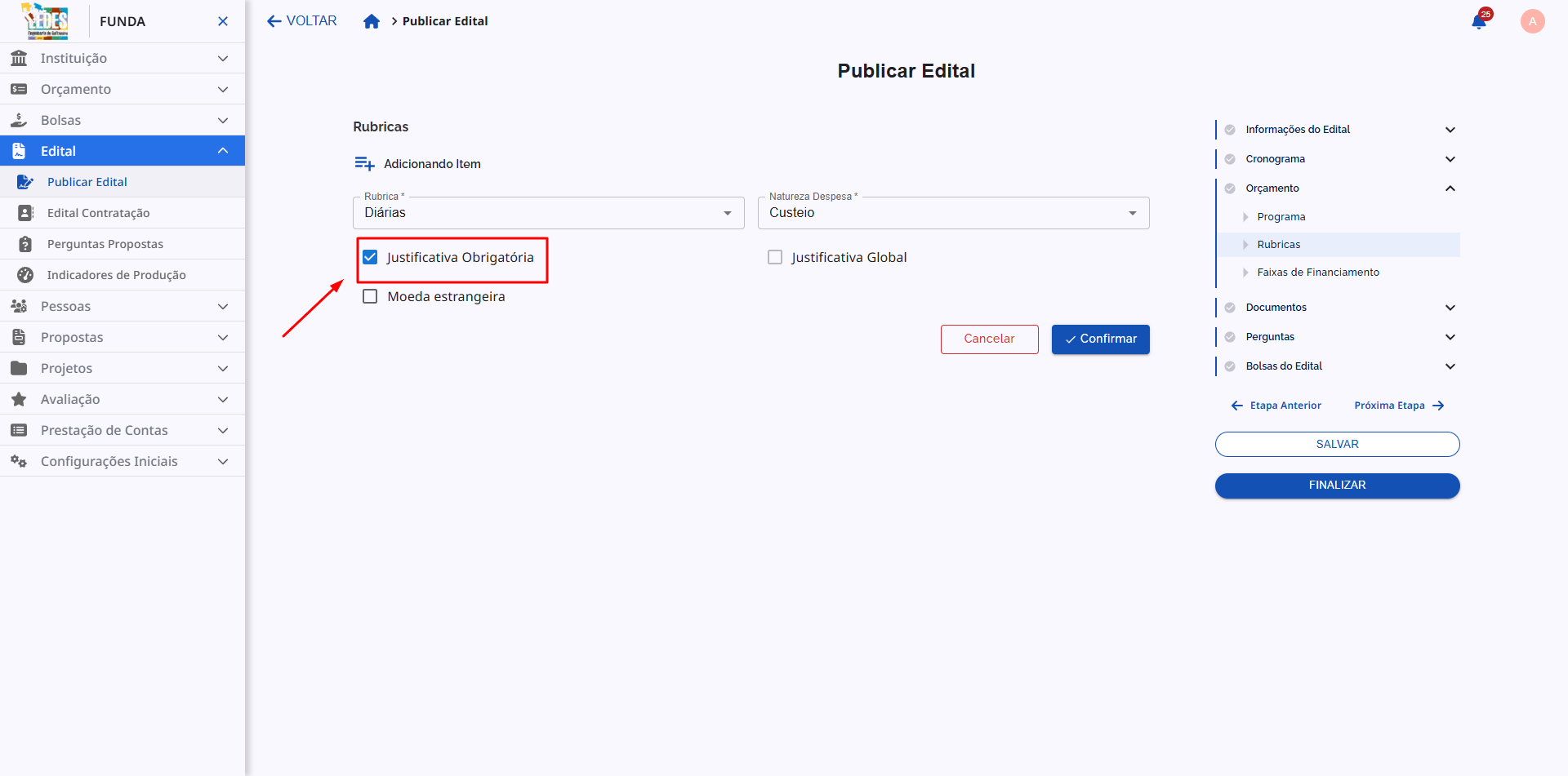 Exemplo visual da opção 'Justificativa Obrigatória' selecionada.