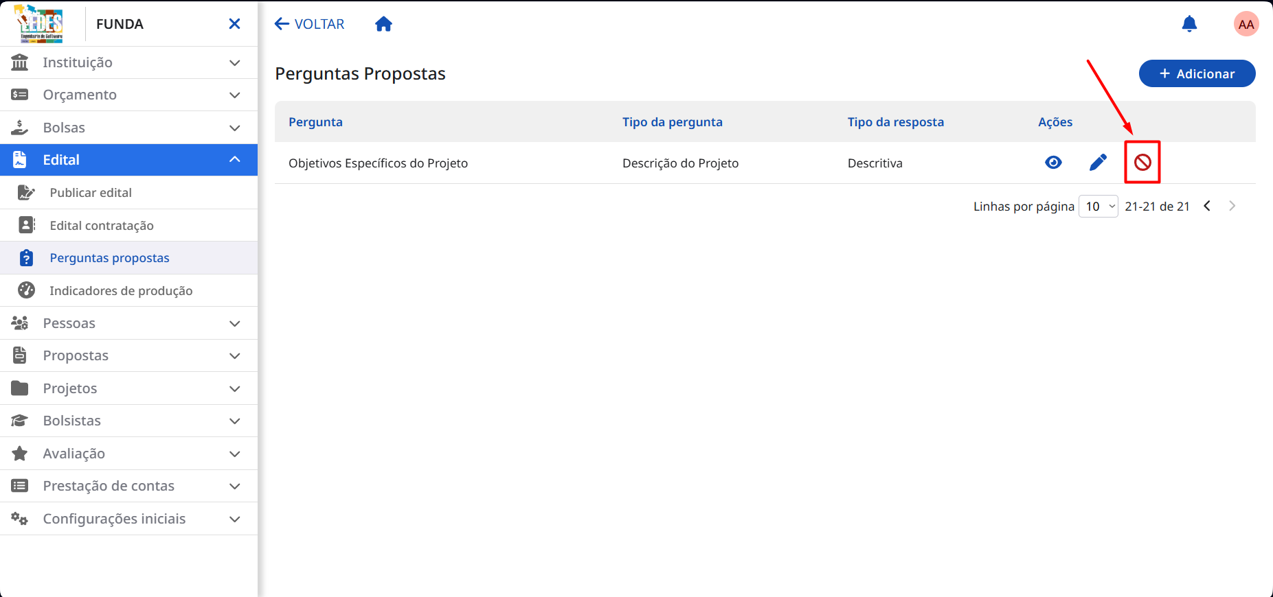 Ícone de bloqueio para desativar a instituição.