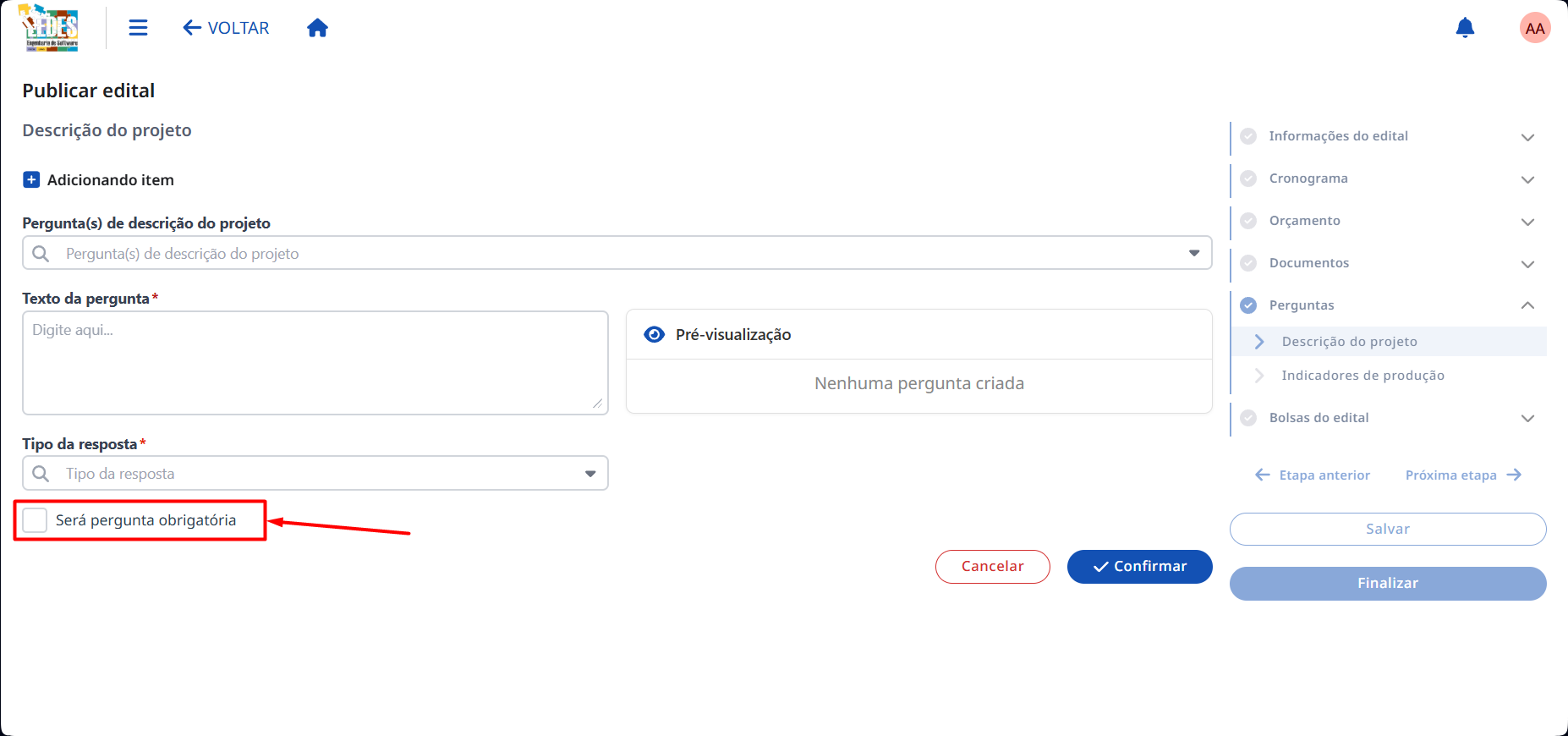 Checkbox para tornar a pergunta obrigatória.