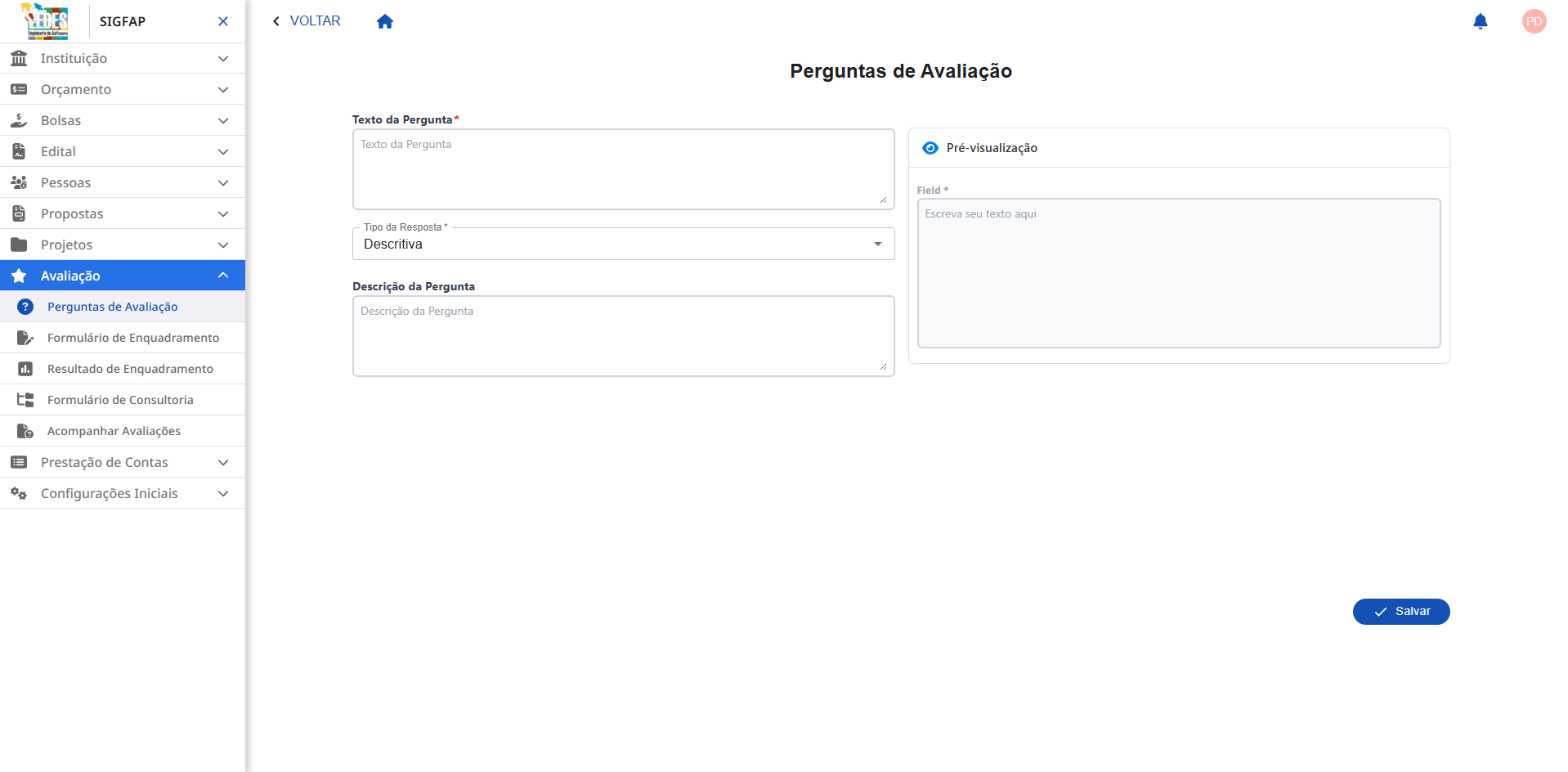 Pergunta do tipo Descritiva. Exemplo de configuração de uma pergunta Descritiva.