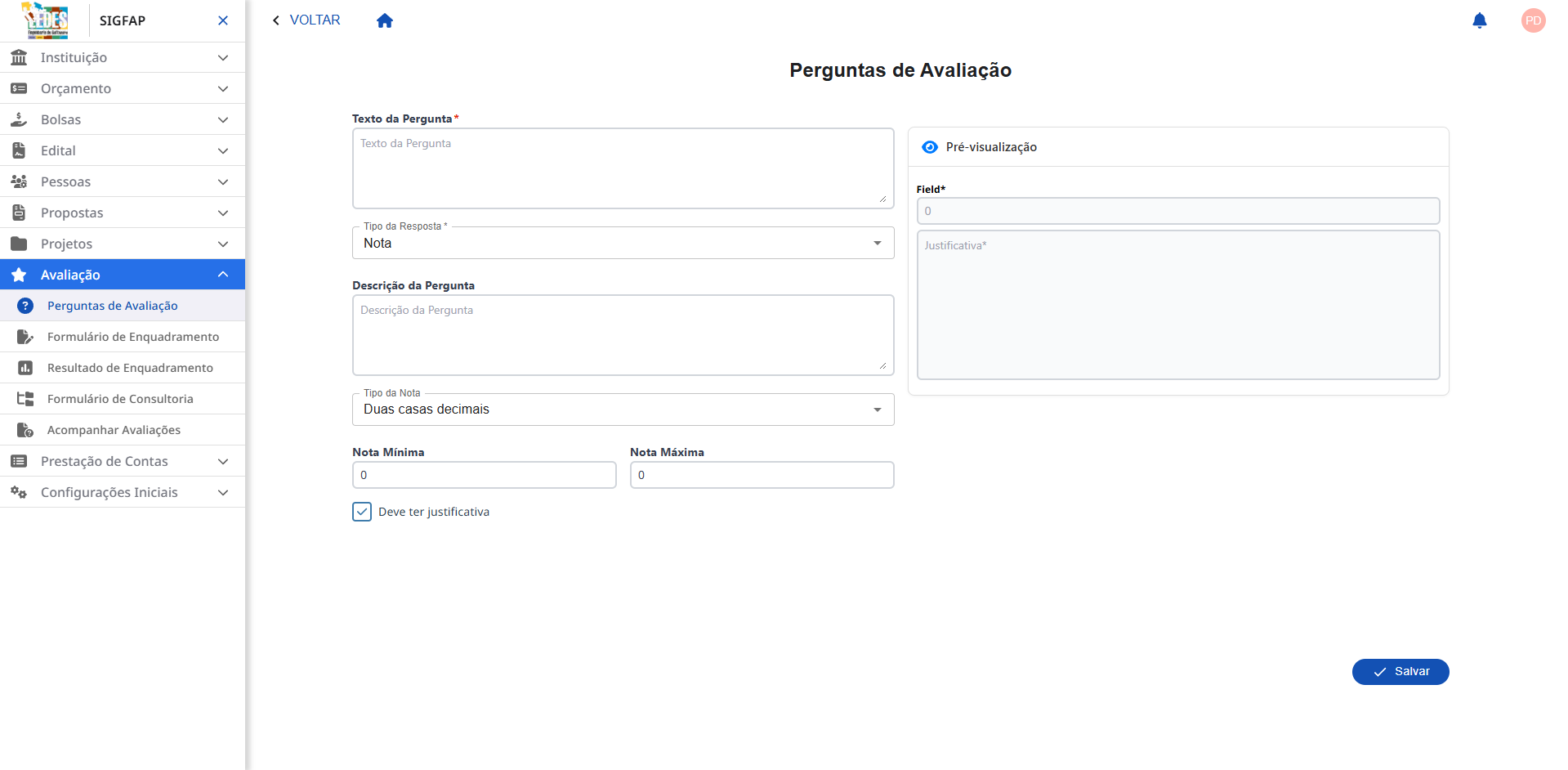 Configurando os parâmetros de uma pergunta do tipo Nota. Exemplo de configuração de uma pergunta do tipo Nota.