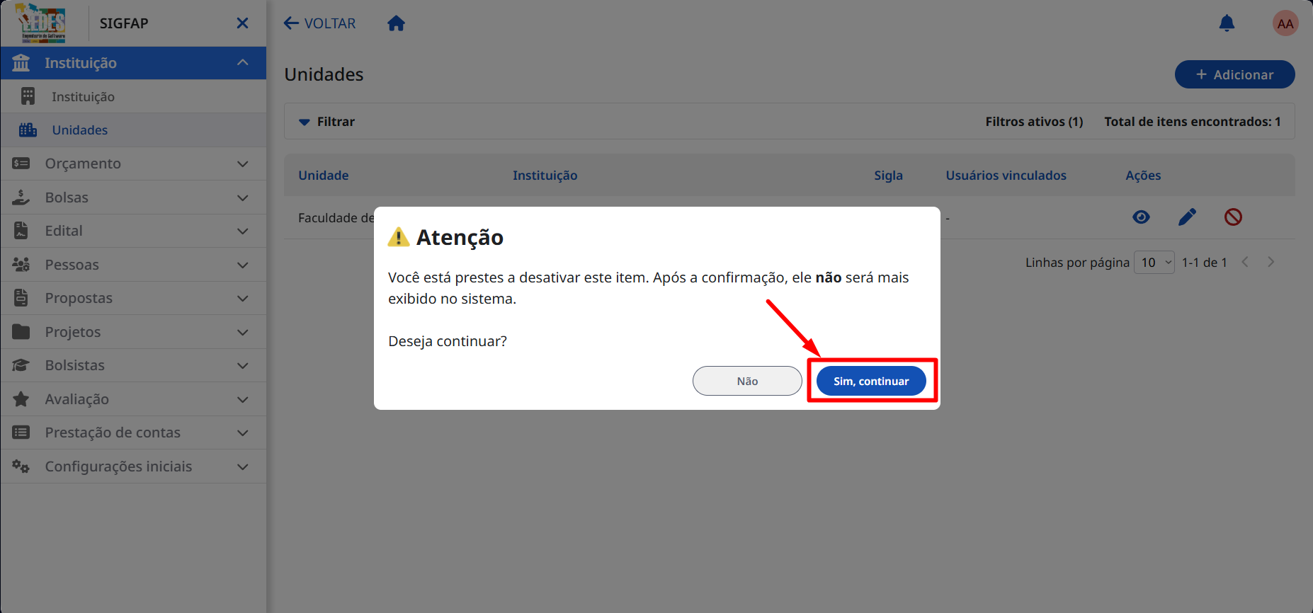 Confirmando a desativação da unidade. Janela de confirmação para desativar o item.