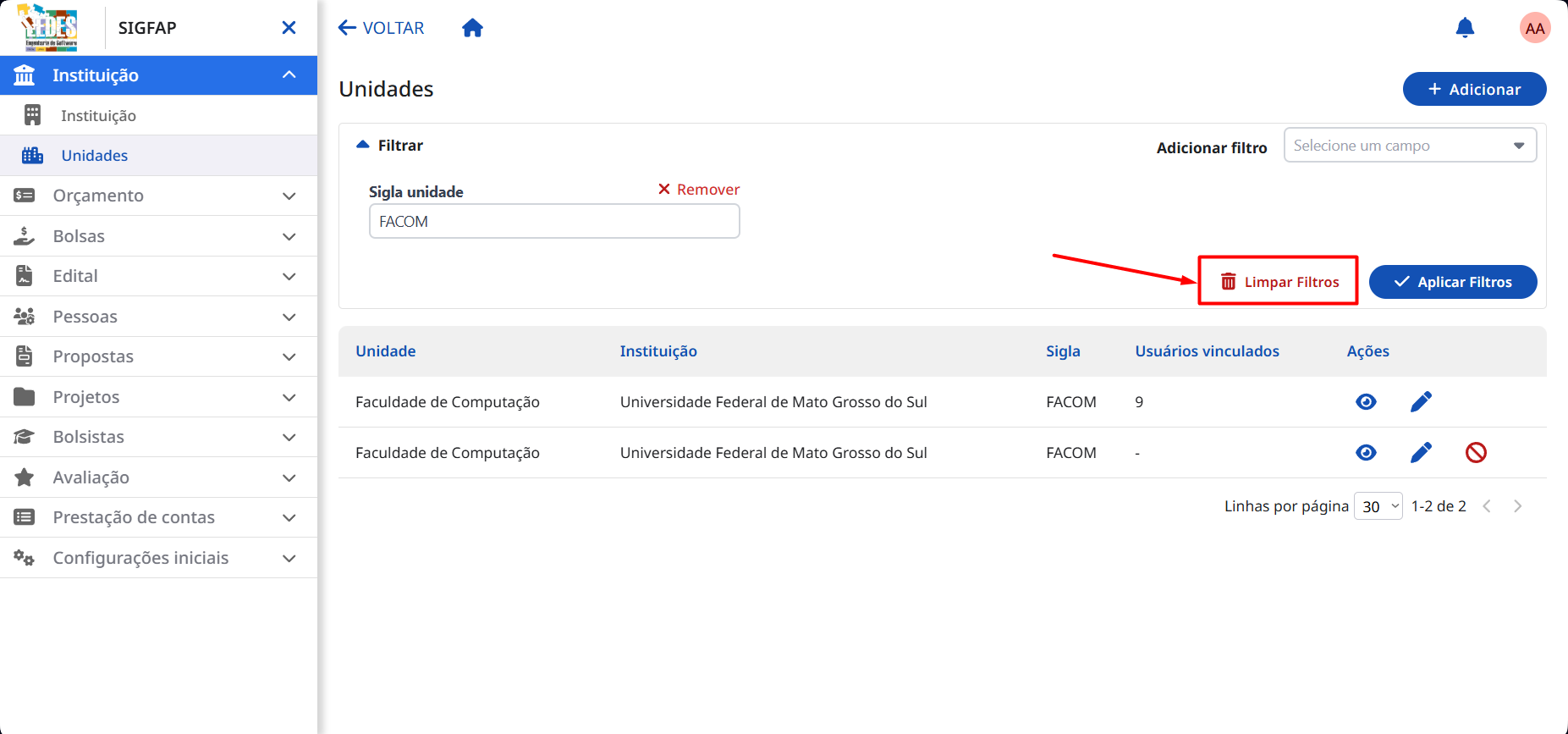 Limpando os filtros aplicados na listagem de unidades. Limpando os filtros aplicados.